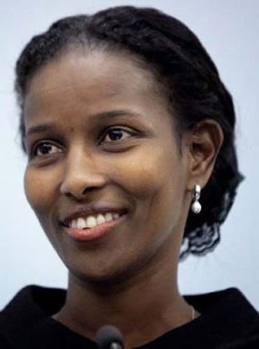 Ayaan Hirsi Ali. Hirsi Ali is an activist,